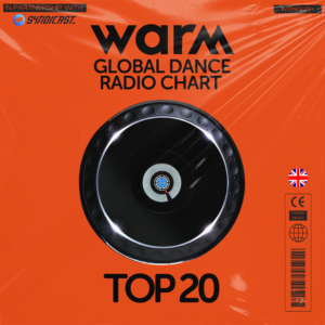 Warm Global Dance Radio Chart Top 20